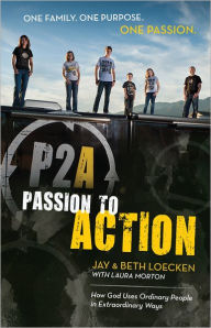 Title: Passion to Action, Author: Jay Loecken