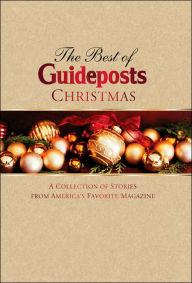 Title: Best of Guideposts: Christmas Stories, Author: Ideals Editors Staff