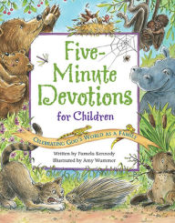 Title: 5 Minute Devotions for Kids, Author: Pamela Kennedy