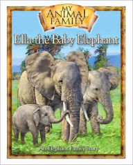 Title: Ella the Baby Elephant, Author: Kathleen Duey