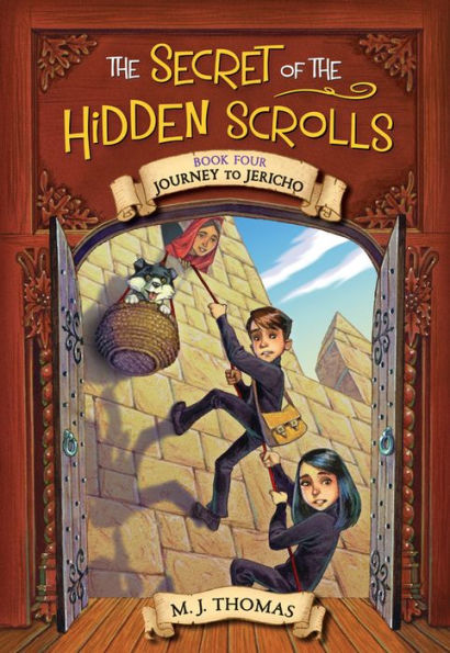 Journey to Jericho (Secret of the Hidden Scrolls Series #4)