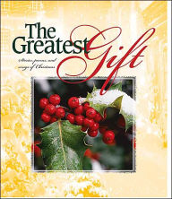 Title: The Greatest Gift, Author: Julie K. Hogan