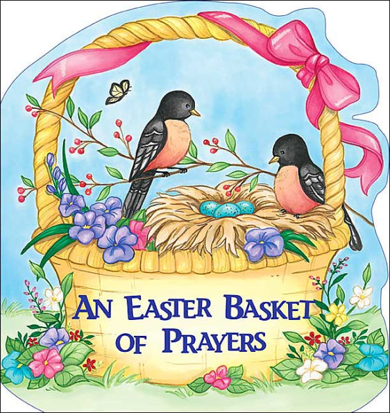 Little Basket of Easter Prayers