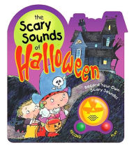 Title: The Scary Sounds of Halloween, Author: Smart Kids Publishing