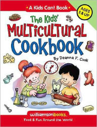 Title: The Kids Multicultural Cookbook, Author: Deanna F. Cook