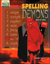 Title: Spelling Demons Week by Week, Author: Elizabeth Hagner