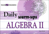 Title: Daily Warm-Ups: Algebra II Level II, Author: Hope Martin