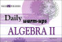Daily Warm-Ups: Algebra II Level II
