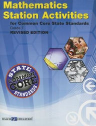 Title: Station Activities for Common Core State Standards Mathematics, Grade 7, Author: Walch