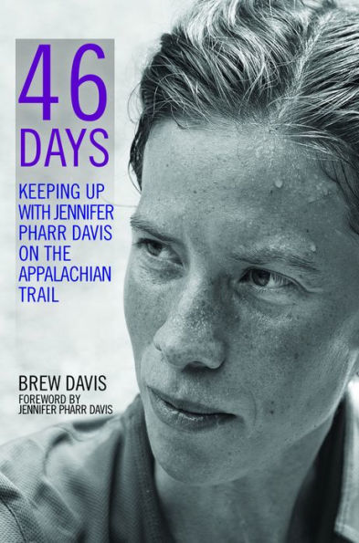 46 Days: Keeping Up With Jennifer Pharr Davis on the Appalachian Trail