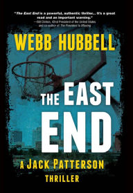 Title: The East End, Author: Webb Hubbell