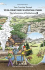 Time Traveling Through Yellowstone National Park: The Adventures of Bubba Jones (#5)