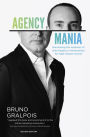 Agency Mania