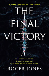 Title: The Final Victory, Author: Roger Jones