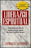 Title: Liderazgo espiritual: Ed. revisada, Author: J. Oswald Sanders