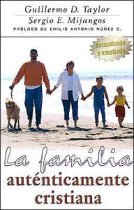 Title: La familia auténticamente cristiana, Author: Editorial Portavoz