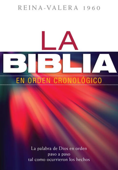 La Biblia en orden cronológico