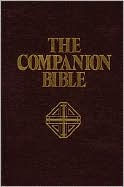 Title: The Companion Bible, Author: E. W. Bullinger