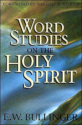 Word Studies on the Holy Spirit