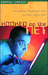 Title: Hooked on the Net: How to Say Goodnight When the Party Never Ends, Author: Kregel Publications