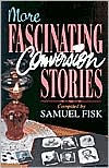 Title: More Fascinating Conversion Stories, Author: Kregel Publications