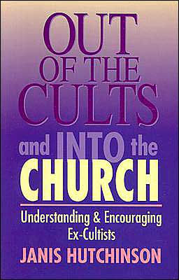 Out of the Cults and Into the Church