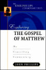 Exploring the Gospel of Matthew: An Expository Commentary