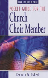 Title: Pocket Guide for the Church Choir Member, Author: Kregel Publications