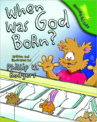 Title: When Was God Born?, Author: Kregel Publications