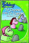 Title: To Cheese or Not to Cheese: The Story of Ruth, Author: Damon J. Taylor