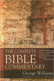 Title: The Complete Bible Commentary, Author: George Williams