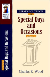 Title: Sermon Outlines for Special Days and Occasions, Author: Kregel Publications