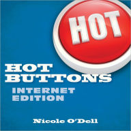 Title: Hot Buttons Internet Edition, Author: Nicole O'Dell