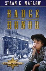 Title: Badge of Honor, Author: Susan K. Marlow