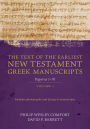 The Text of the Earliest New Testament Greek Manuscripts, Volume 1: Papyri 1-72