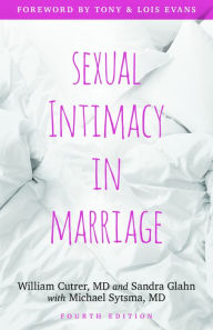 Title: Sexual Intimacy in Marriage, Author: William Cutrer