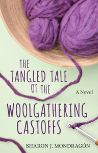 Free downloads books pdf format The Tangled Tale of the Woolgathering Castoffs