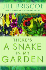 Title: There's a Snake in My Garden: Her Spiritual Autobiography, Author: Lion Hudson