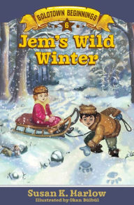 Title: Jem's Wild Winter, Author: Susan K. Marlow