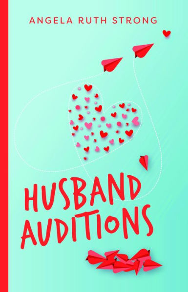 Husband Auditions: A Novel