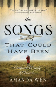 Title: The Songs That Could Have Been, Author: Amanda Wen