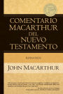 Romanos: MacArthur NT Commentary: Romans