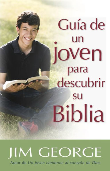 Guía de un joven para descubrir su BIblia