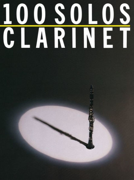 100 Solos: for Clarinet