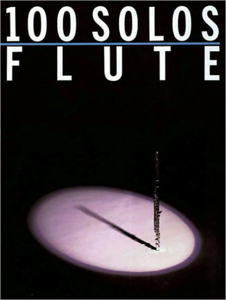 100 Solos for Flute