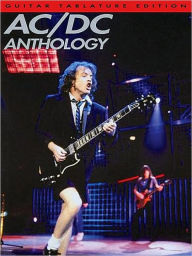 Title: AC/DC - Anthology: Guitar Tab, Author: AC/DC