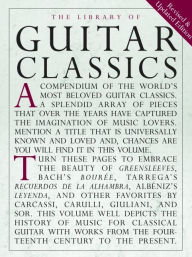 Title: Library of Guitar Classics, Author: Hal Leonard Corp.