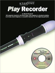 Title: Step One: Play Recorder, Author: Gerald Burakoff