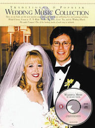 Title: Traditional and Popular Wedding Music Collection, Author: Hal Leonard Corp.
