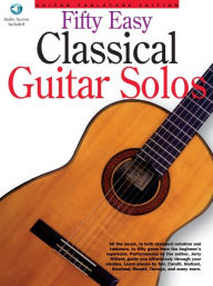 Title: 50 Easy Classical Guitar Solos, Author: Jerry Willard